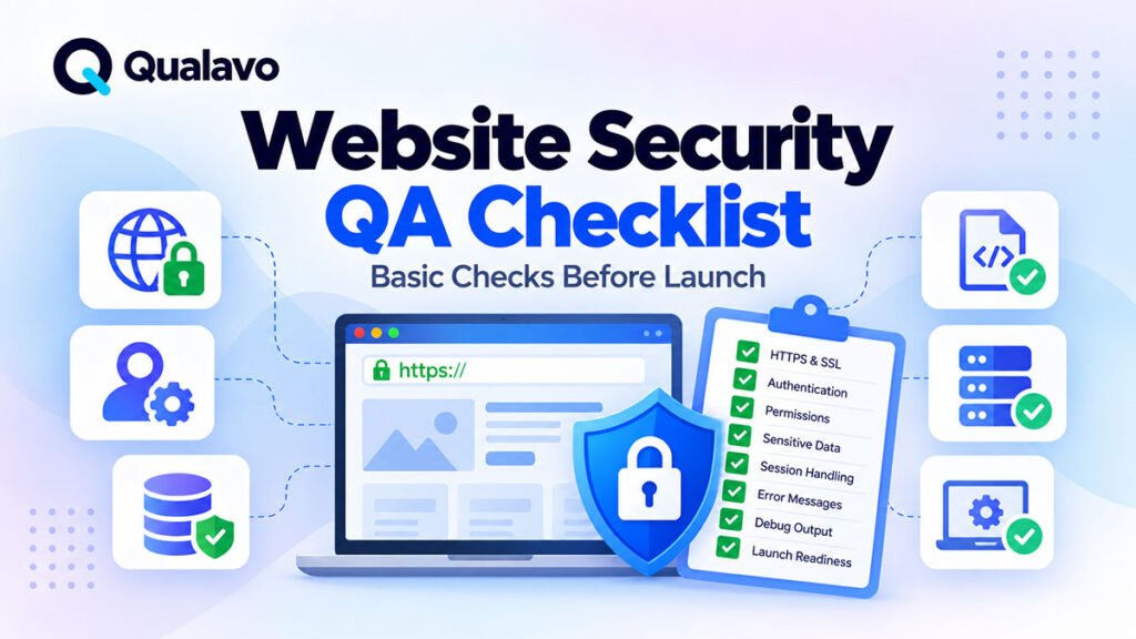 Website Security QA Checklist: Basic Checks Before Launch